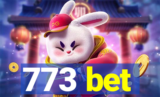 773 bet